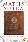 Maths Sutra: The Art of Vedic Speed Calculation by Gaurav Tekriwal
